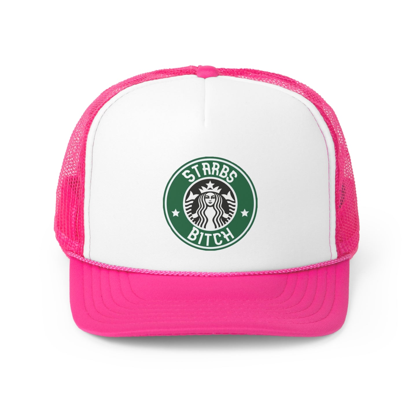 Starbs Bitch Trucker Hat