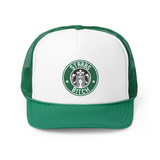 Starbs Bitch Trucker Hat