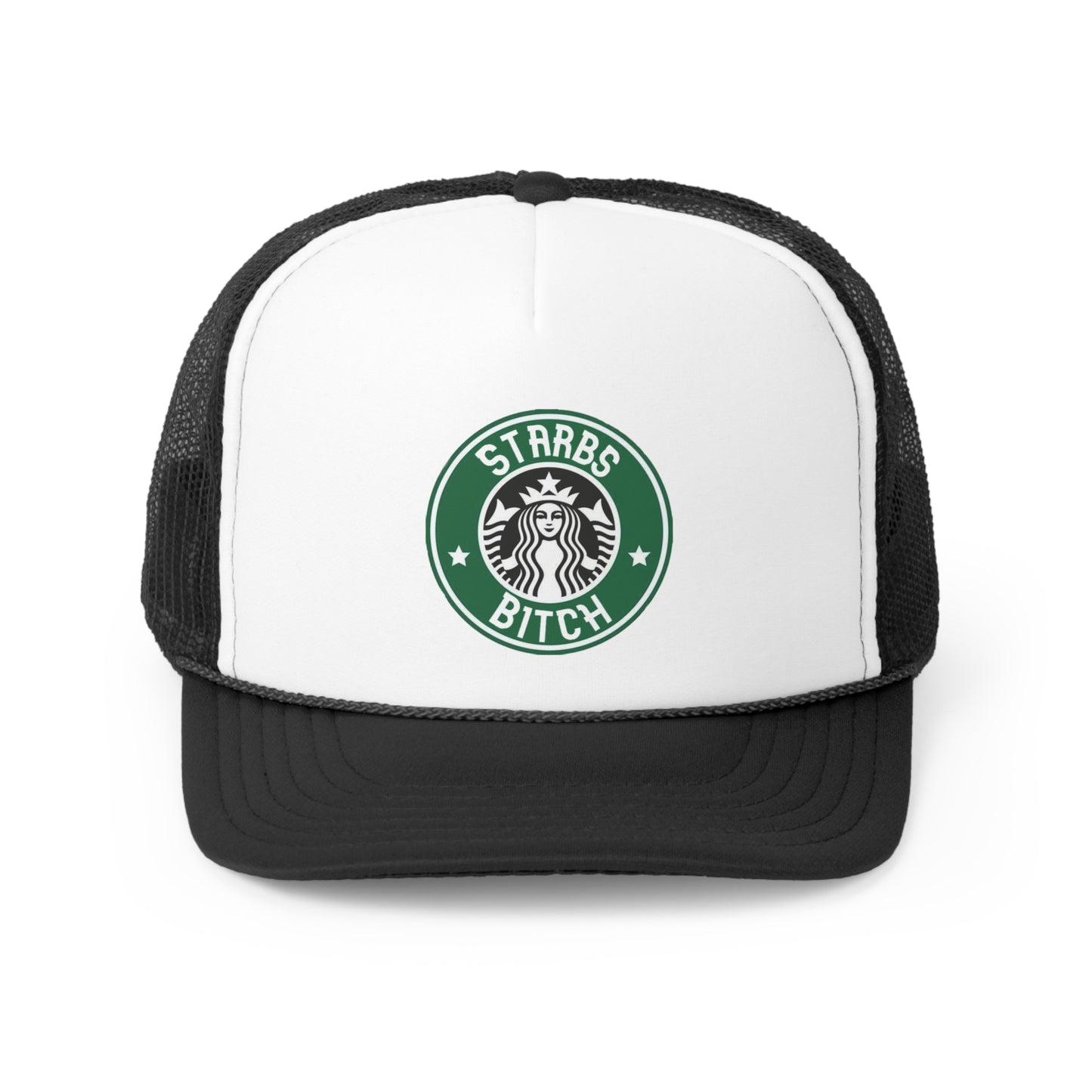 Starbs Bitch Trucker Hat